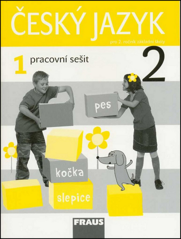 Český jazyk 2 pro ZŠ Pracovní sešit 1 Fraus