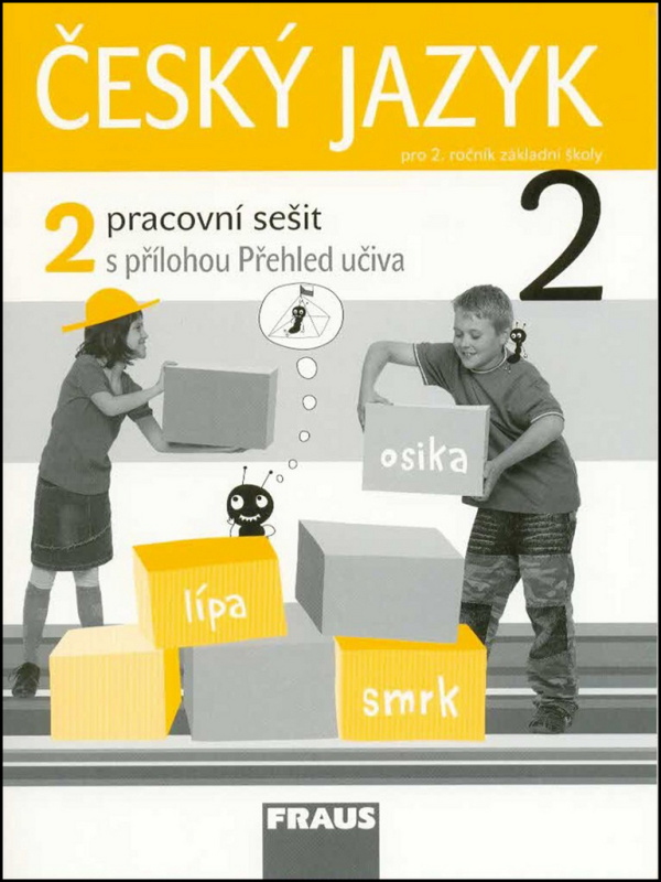 Český jazyk 2 pro ZŠ Pracovní sešit 2 Fraus