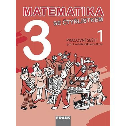 Matematika se Čtyřlístkem 3/1 pro ZŠ PS Fraus