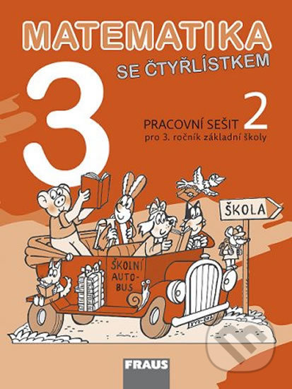 Matematika se Čtyřlístkem 3/2 pro ZŠ PS Fraus