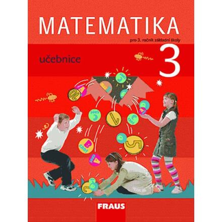Matematika 3 pro ZŠ Fraus