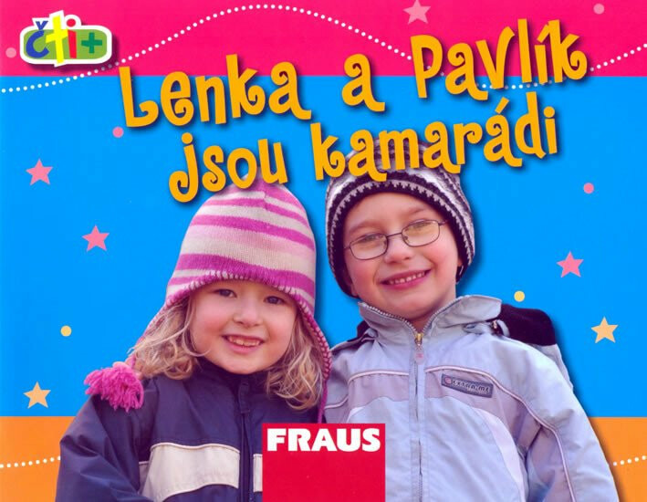 Čti+ Lenka a Pavlík jsou kamarádi Fraus