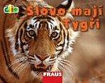 Čti+ Slovo mají tygři Fraus