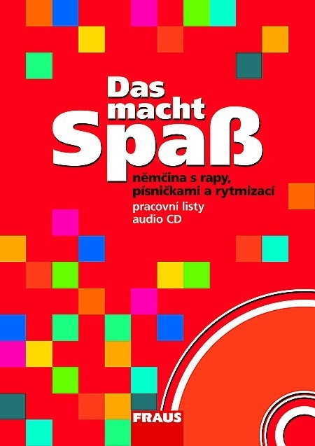 Das macht Spaß pracovní listy + CD /1ks/ Fraus