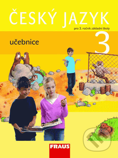 Český jazyk 3 pro ZŠ Učebnice Fraus