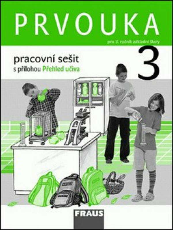 Prvouka 3 pro ZŠ Pracovní sešit Fraus