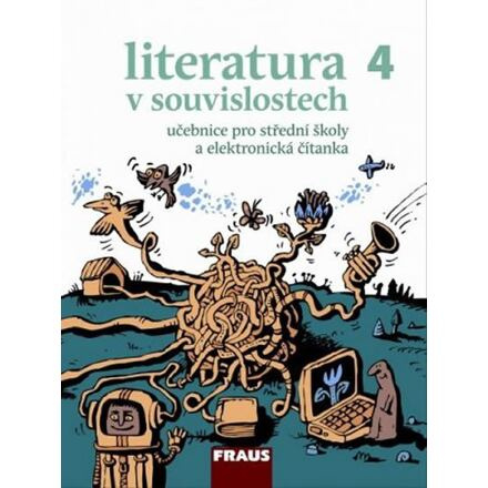 Literatura v souvislostech pro SŠ 4 UČ Fraus