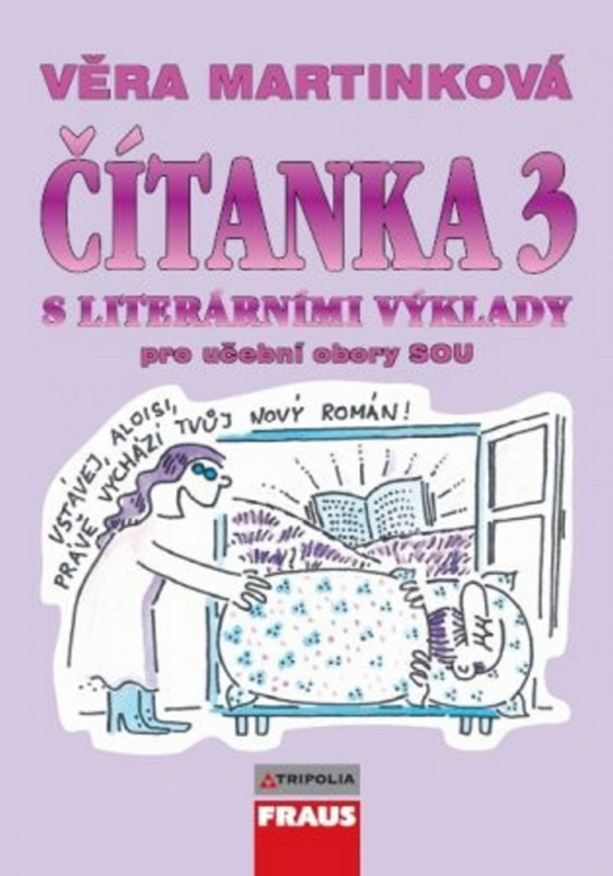 Čítanka 3 s literárními výklady pro učební obory SOU Fraus