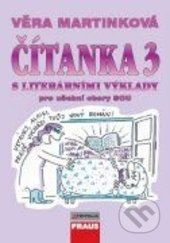 Čítanka 3 s literárními výklady pro učební obory SOU Fraus