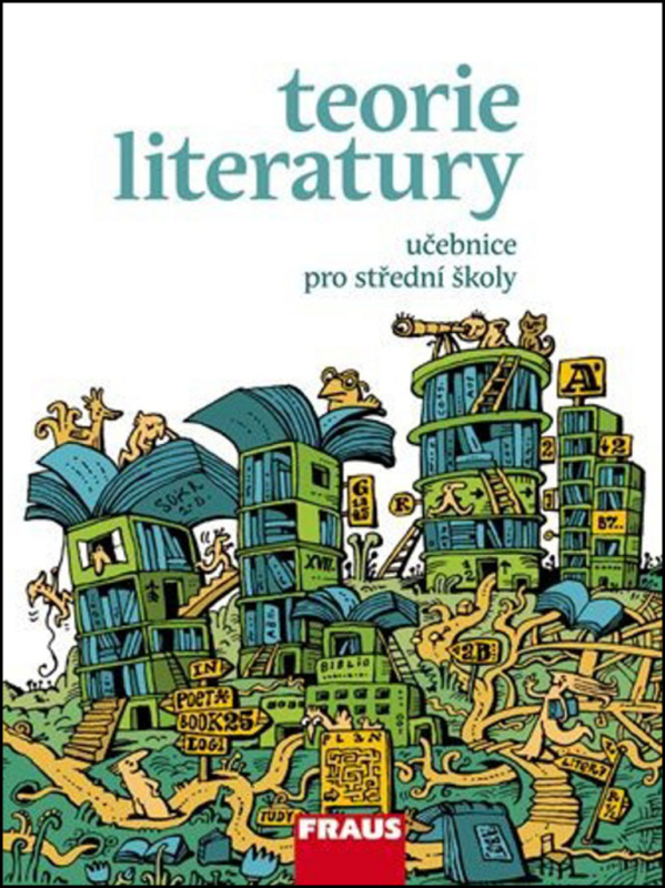 Teorie literatury pro SŠ Fraus