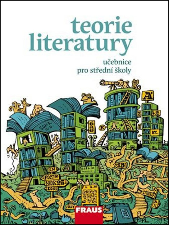 Teorie literatury pro SŠ Fraus