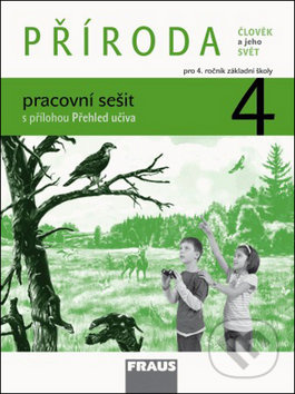 Příroda 4 pro ZŠ Pracovní sešit Fraus