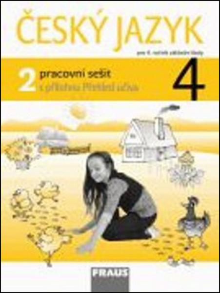 Český jazyk 4 pro ZŠ Pracovní sešit 2 Fraus