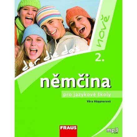 Němčina pro jazykové školy nově 2 UČ Fraus