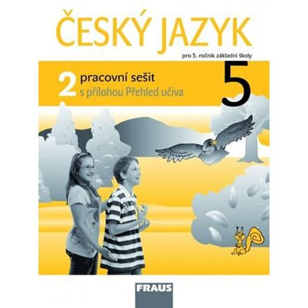 Český jazyk 5 pro ZŠ Pracovní sešit 2 Fraus