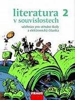 Literatura v souvislostech pro SŠ 2 UČ Fraus