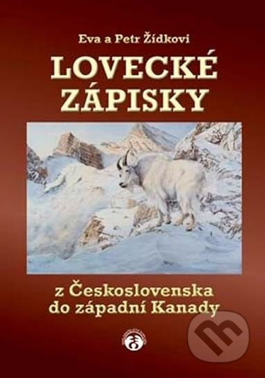 Lovecké zápisky - Eva a Petr Žídkovi