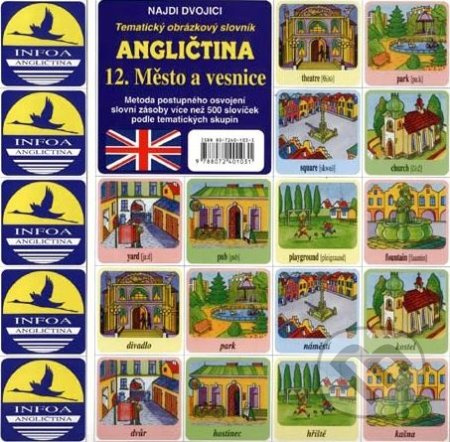 Angličtina 12.: Město a vesnice - Antonín Šplíchal a kolektiv - kniha z kategorie Karty, pexeso