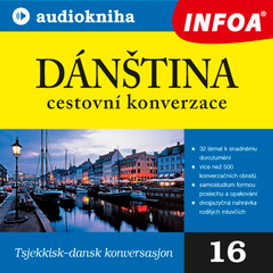 Dánština - cestovní konverzace + CD INFOA