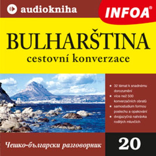 Bulharština - cestovní konverzace + CD INFOA