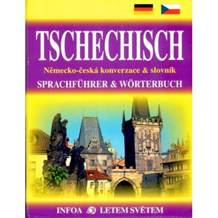 Konverzace a slovník - Tschechisch INFOA