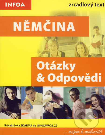 Němčina - Otázky & Odpovědi (Zrcadlový text) - Linda Mynarik a kol. - kniha z kategorie Jazykové učebnice a slovníky
