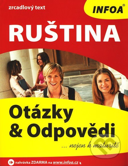 Ruština - Otázky a Odpovědi nejen k maturitě