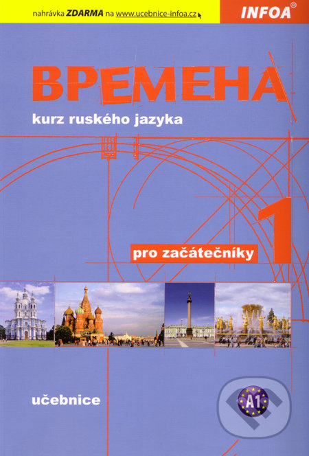 Vremena 1 (začátečníci) - učebnice INFOA
