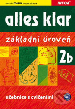 Alles klar 2b - učebnice + cvičebnice INFOA