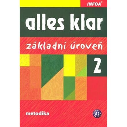 Alles klar 2a+b - metodika INFOA