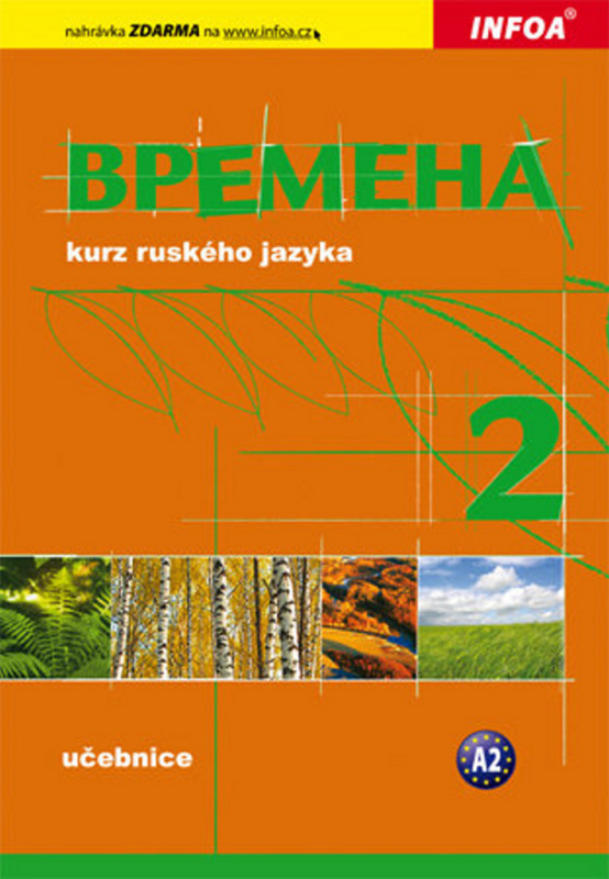 Vremena 2 - učebnice INFOA
