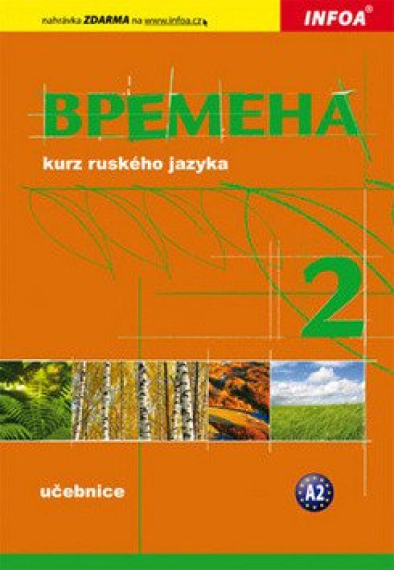 Vremena 2 - učebnice INFOA