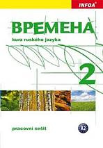 Vremena 2 - pracovní sešit INFOA