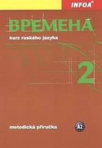Vremena 2 - metodická příručka INFOA