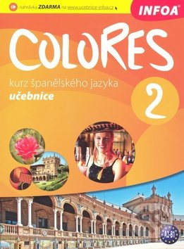 Colores 2 - učebnice INFOA