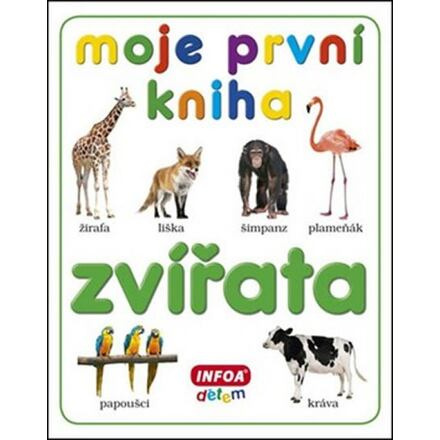 Moje první kniha - Zvířata