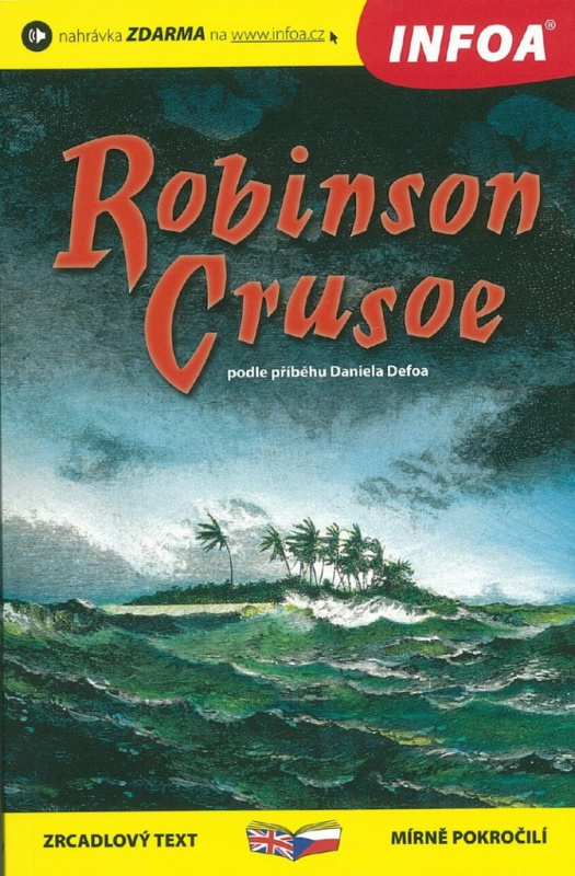 Zrcadlová četba - Robinson Crusoe INFOA