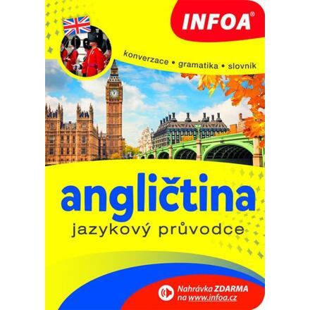 Angličtina - jazykový průvodce INFOA