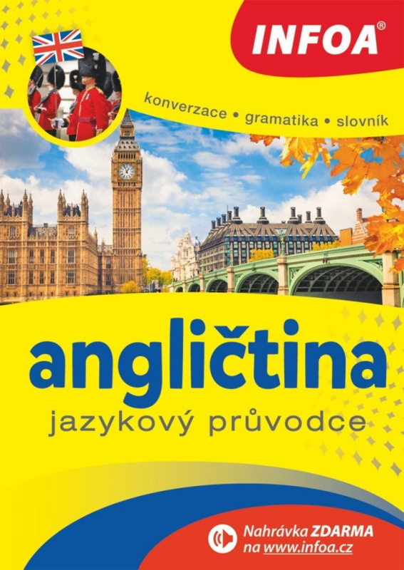 Angličtina - jazykový průvodce INFOA