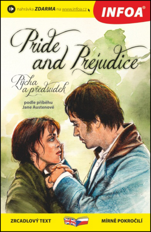 Pýcha a předsudek / Pride and Prejudice - Zrcadlová četba Ing. Stanislav Soják-INFOA