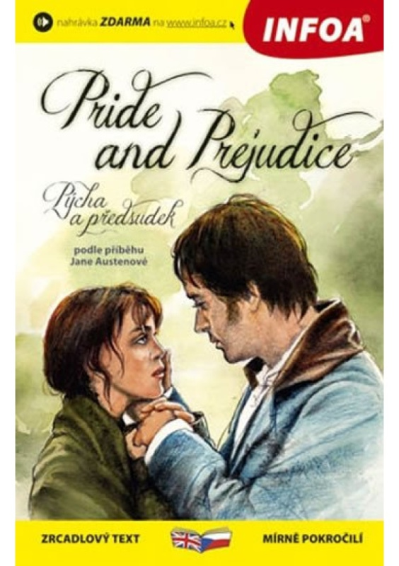 Pýcha a předsudek / Pride and Prejudice - Zrcadlová četba Ing. Stanislav Soják-INFOA