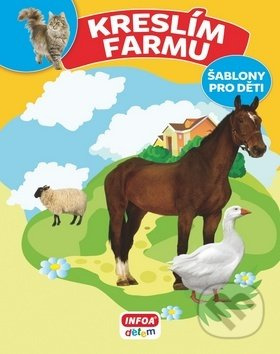 Kreslím farmu - kniha z kategorie Omalovánky, vystřihovánky, papír