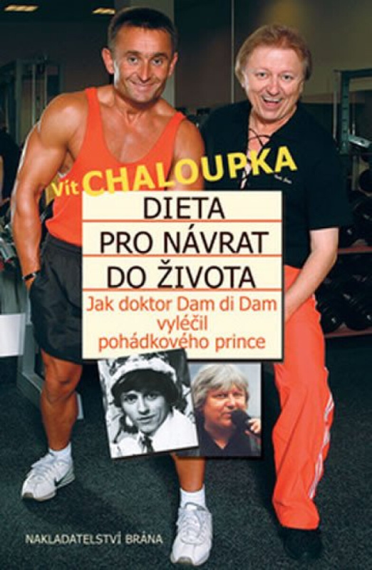 Dieta pro návrat do života (poškozená) - Vít Chaloupka