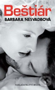 Beštiár - Barbara Nesvadbová - kniha z kategorie Společenská beletrie