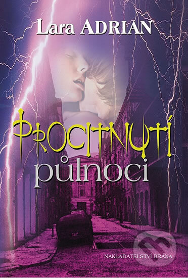 Procitnutí půlnoci - Lara Adrian - kniha z kategorie Detektivky, thrillery a horory