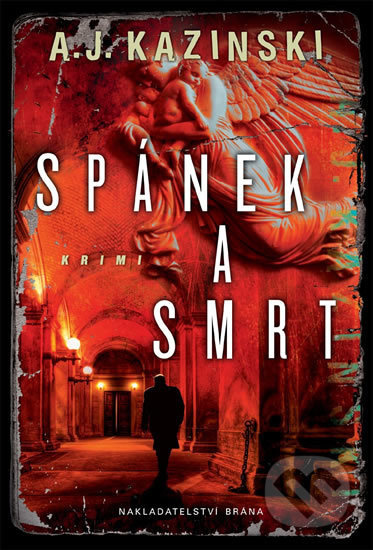 Spánek a smrt Nakladatelství Brána a.s.