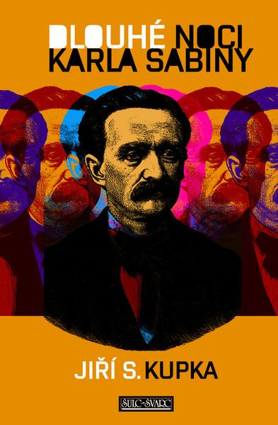 Dlouhé noci Karla Sabiny - Jiří Kupka