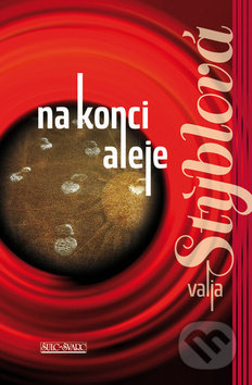 Na konci aleje - Valja Stýblová - kniha z kategorie Společenská beletrie