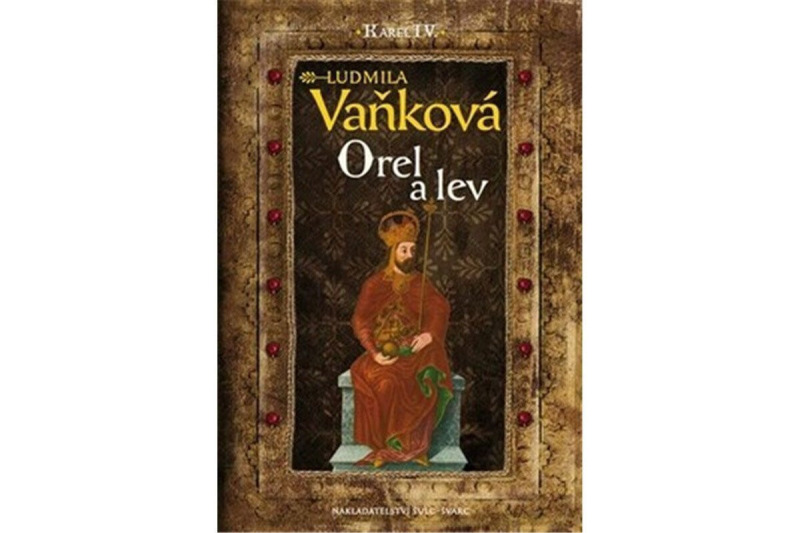 Kronika Karla IV. - Orel a lev - Ludmila Vaňková