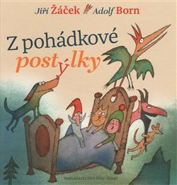 Z pohádkové postýlky - Jiří Žáček